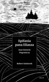 epifania-pana-eliasza-inne-historie-pogranicza-niko