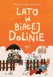 lato-w-bialej-dolinie-sine-qua-non-tytul-lato-w-bialej-dolinie
