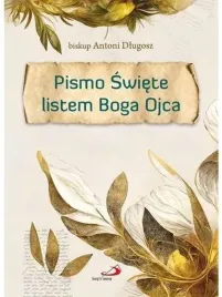 pismo-swiete-listem-boga-ojca-edycja-swietego-pawla