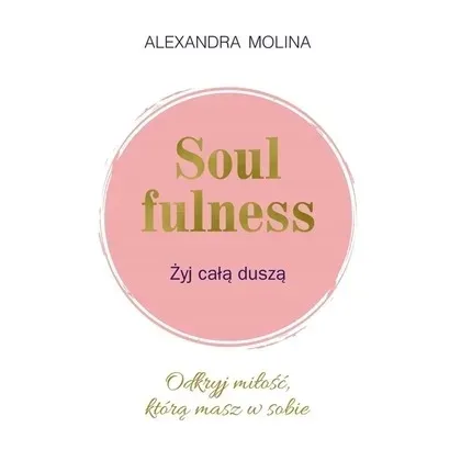 soulfulness-zyj-cala-dusza-kos