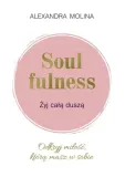 soulfulness-zyj-cala-dusza-kos-tytul-soulfulness-zyj-cala-dusza