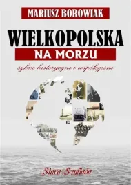 wielkopolska-na-morzu-stara-szuflada