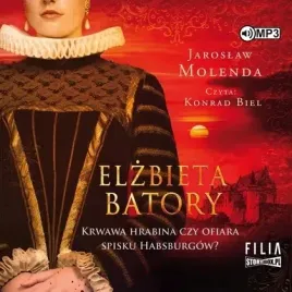 cd-mp3-elzbieta-batory-krwawa-hrabina-czy-ofiara-spisku-habsburgow-oe-pa
