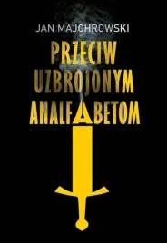 przeciw-uzbrojonym-analfabetom-horyzont