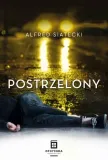 postrzelony-t-1-oficynka-tytul-postrzelony