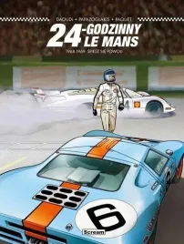 24-godziny-le-mans-1968-1969-spiesz-sie-powoli-scream-comics