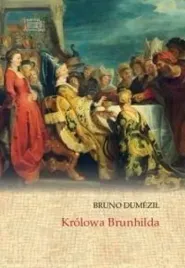 krolowa-brunhilda-marek-derewiecki