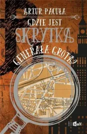 gdzie-jest-skrytka-generala-grota