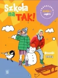 szkola-na-tak-podrecznik-dla-klasa-1-czesc-2-szkol