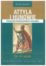 attyla-i-hunowie-ekspansja-barbarzynskich