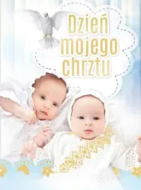 dzien-mojego-chrztu-pamiatka-chrztu-swietego-wyd