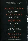 narkotyki-appendix-niemyte-dusze-piw-autor-stanislaw-ignacy-witkiewicz