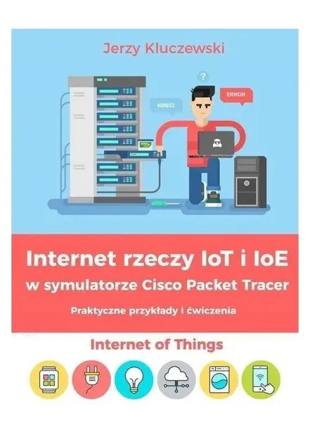 internet-rzeczy-iot-i-ioe-w-symulatorze-cisco-stan-nowy