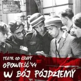 opowiesc-44-w-boj-pojdziemy-vol-1-cd-mtj