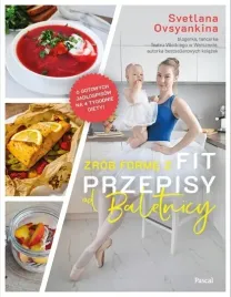 zrob-forme-z-fit-przepisy-od-baletnicy-pascal