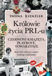 krolowie-zycia-prl-u-czerwoni-ksiazeta-playboye