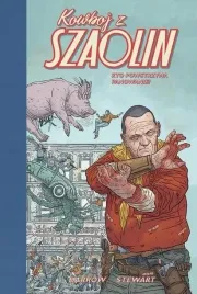 kowboj-z-szaolin-3-kto-powstrzyma-panowanie