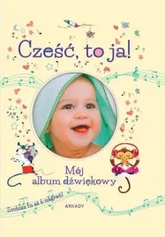 czesc-to-ja-moj-album-dzwiekowy