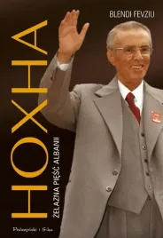 hoxha-zelazna-piesc-albanii