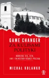 game-changer-za-kulisami-polityki-stan-nowy