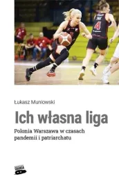 ich-wlasna-liga-polonia-warszawa-w-czasach