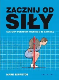 zacznij-od-sily-kultowy-poradnik-treningu