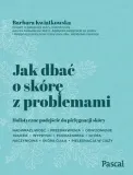 jak-dbac-o-skore-z-problemami