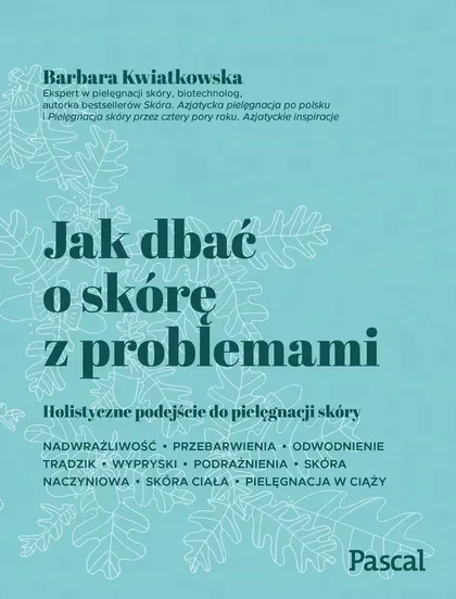 jak-dbac-o-skore-z-problemami