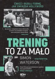 trening-to-za-malo-cwicz-i-buduj-forme-jak