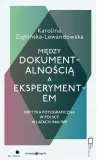 miedzy-dokumentalnoscia-a-eksperymentem