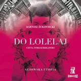 do-lolelaj-gejowska-utopia-audiobook-stan-nowy