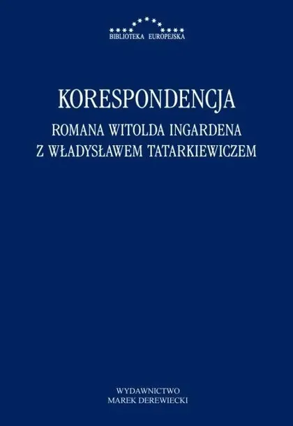 korespondencja-romana-witolda-ingardena-tytul-korespondencja-romana-witolda-ingardena-z-wladyslawem-tatarkiewiczem