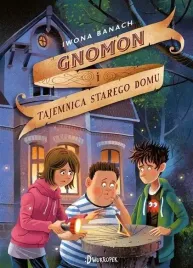 gnomon-i-tajemnica-starego-domu-t-1