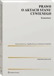 prawo-o-aktach-stanu-cywilnego-komentarz