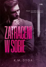 trylogia-zatraceni-t-1-zatraceni-w-sobie