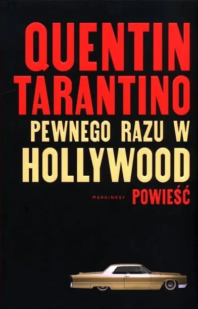 pewnego-razu-w-hollywood-wydawnictwo-marginesy