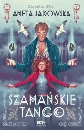 trylogia-szamanska-t-2-szamanskie-tango