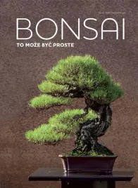 bonsai-to-moze-byc-proste