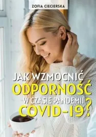 jak-wzmocnic-odpornosc-w-czasie-pandemii-covid-19