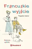 francuskie-wyjscie-stan-nowy
