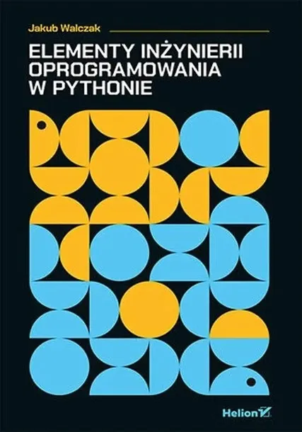 elementy-inzynierii-oprogramowania-w-pythonie-hel-wydawnictwo-helion