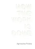how-the-work-is-done