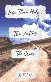 less-than-holy-the-victims-the-cries-d-r-i-n-86-stron-2021