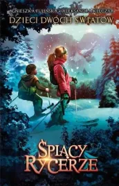 dzieci-dwoch-swiatow-t-2-spiacy-rycerze