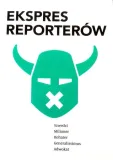 ekspres-reporterow-stan-nowy