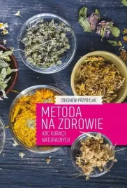 metoda-na-zdrowie-abc-kuracji-naturalnych