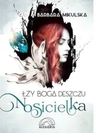 lzy-boga-deszczu-t-1-nosicielka