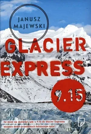 glacier-express-9-15-wydawnictwo-marginesy