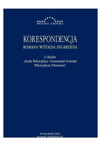 korespondencja-romana-witolda-ingardena-tytul-korespondencja-romana-witolda-ingardena-z-dziejow-studia-philosophica-commentarii-societatis-philosophicae-polonorum