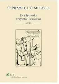 o-prawie-i-o-mitach-wolters-kluwer